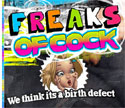 Freaks Of Cock